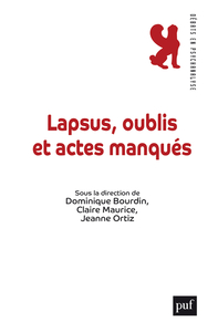 Lapsus, oublis et actes manqués