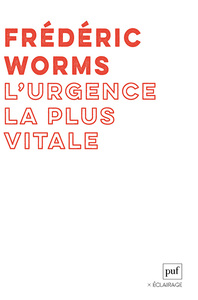 L'urgence la plus vitale