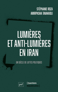 LUMIERES ET ANTI-LUMIERES EN IRAN