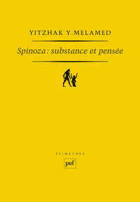 Spinoza : Substance et pensée