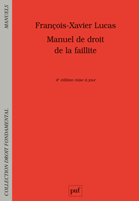 Manuel de droit de la faillite