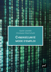 Cybersécurité, mode d'emploi