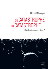 De catastrophe en catastrophe