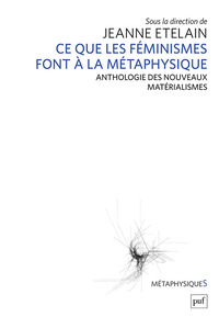 Ce que les féministes font à la métaphysique