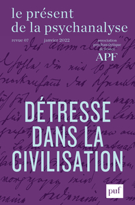 Le présent de la psychanalyse, vol. 7 (2022-1)