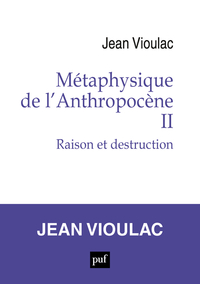 Métaphysique de l’Anthropocène, 2