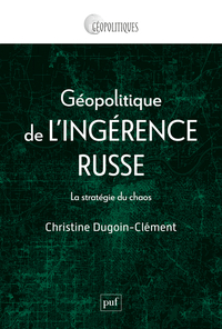 Géopolitique de l'ingérence russe