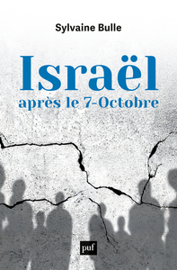 Israël après le 7 - Octobre