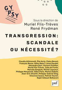 Transgression : scandale ou nécessité ? Colloque Gypsy XX