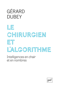 Le chirurgien et l’algorithme
