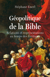 GEOPOLITIQUE DE LA BIBLE