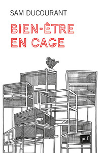 Bien-être en cage