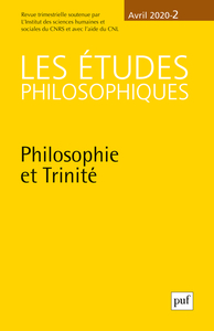 LES ETUDES PHILOSOPHIQUES, 2020-2 - PHILOSOPHIE ET TRINITE (1)