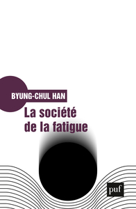 La société de la fatigue