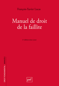 Manuel de droit de la faillite