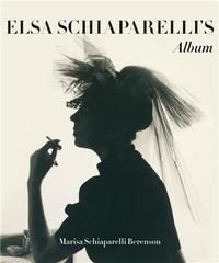 ELSA SCHIAPARELLI'S ALBUM /ANGLAIS