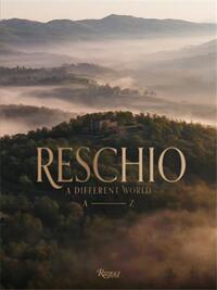 Reschio A Different World. A-Z /anglais