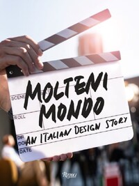 MOLTENI MONDO AN ITALIAN DESIGN STORY /ANGLAIS