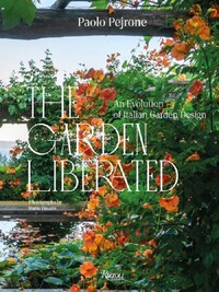 Paolo Pejrone The Garden Liberated /anglais