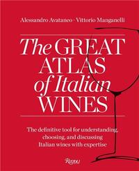 THE GREAT ATLAS OF ITALIAN WINES /ANGLAIS