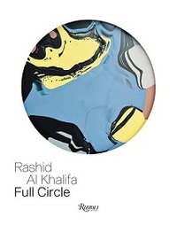 Rashid Al Khalifa: Full Circle /anglais