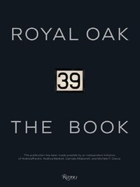 ROYAL OAK 39 THE BOOK /ANGLAIS