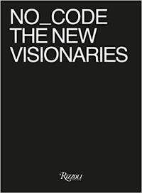 NO_CODE THE NEW VISIONARIES /ANGLAIS