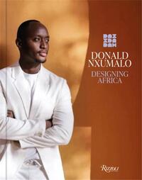Donald Nxumalo Designing Africa /anglais