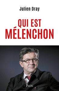 Qui est Mélenchon