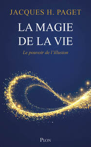 La Magie de la vie