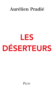 Les Déserteurs