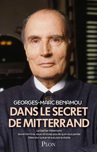 Dans le secret de Mitterrand