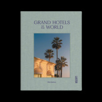 GRAND HOTELS OF THE WORLD