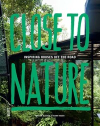 CLOSE TO NATURE