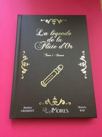 LA LEGENDE DE LA FLUTE D'OR - TOME 1 : DANAE - - LA LEGENDE DE LA FLUTE D'OR - TOME 1 - LA LEGENDE D