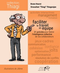 Faciliter le travail en équipe