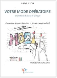 VOTRE MODE OPERATOIRE (MO2I)