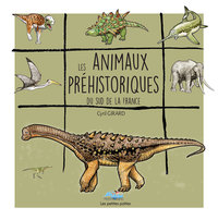 Les animaux préhistoriques du sud de la France