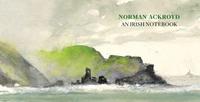 NORMAN ACKROYD AN IRISH NOTEBOOK /ANGLAIS