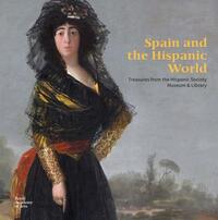 Spain and the Hispanic World /anglais