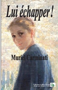Lui échapper