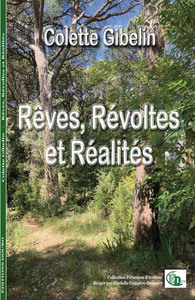 REVES, REVOLTES ET REALITES