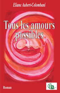TOUS LES AMOURS POSSIBLES
