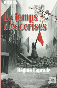 LE TEMPS DES CERISES