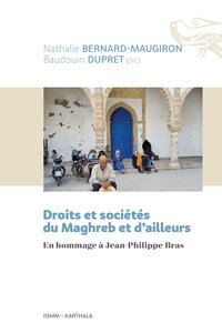 Droits et sociétés du Maghreb et d'ailleurs