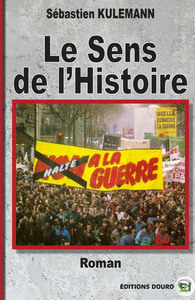 LE SENS DE L'HISTOIRE