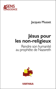 Jésus pour les non-religieux