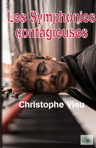 LES SYMPHONIES CONTAGIEUSES