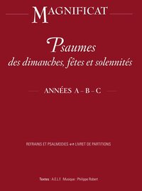 Psaumes des dimanches, fêtes et solennités année A B et C