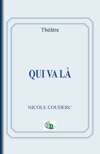 Qui va là ?